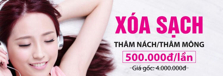 ĐĂNG KÍ NHẬN ƯU ĐÃI XÓA SẠCH MẢNG THÂM NÁCH/THÂM MÔNG