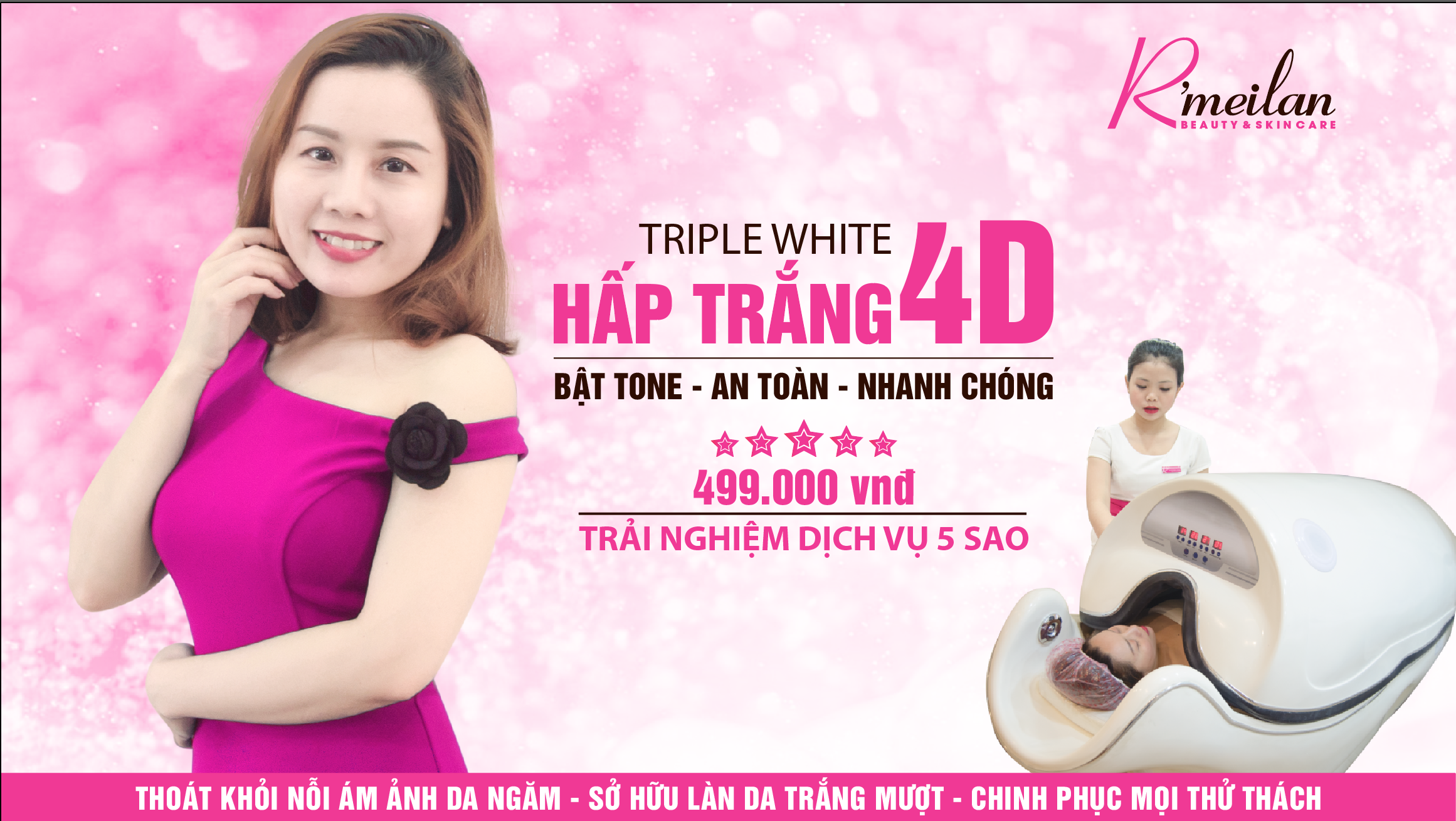 ĐĂNG KÍ DỊCH VỤ HẤP TRẮNG TRIPLE WHITE 4D