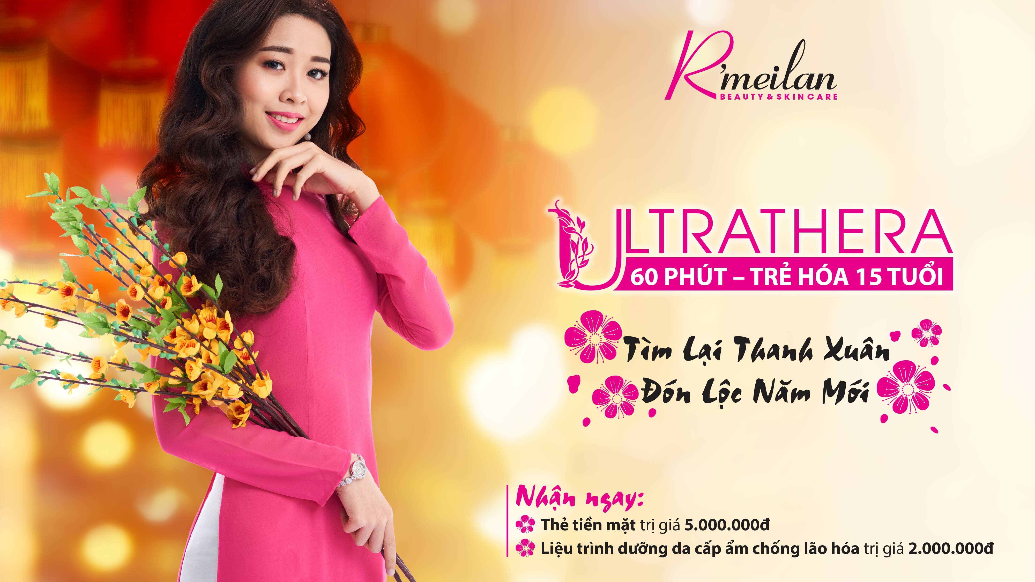 ULTRATHERA - TRẺ HÓA SĂN CHẮC DA - NHẬN NGAY QUÀ TẾT LỚN